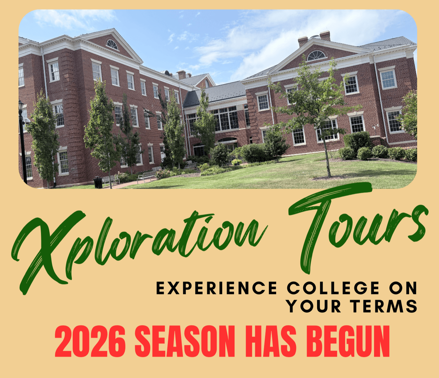 Xploration Tours: experience college on your terms. 2026 season has begun.